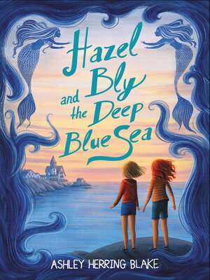 cover image of Hazel Bly and the Deep Blue Sea